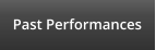 Past Performances